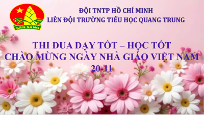 Trường Tiểu học Quang Trung – Sôi nổi hướng về Ngày Nhà giáo Việt Nam 20/11